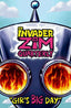 Invader Zim Quarterly: Gir’s Big Day #1 Variation B
