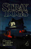 Stray Dogs #4 Variation A