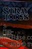 Stray Dogs #2/A