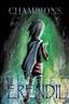 Champions of Erendil #6