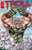 Troll: Once a Hero #1