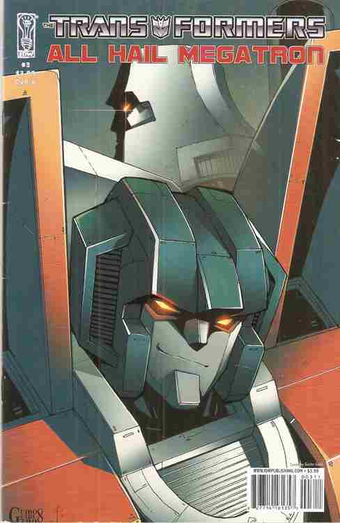 The Transformers: All Hail Megatron #3 Variation A Main image