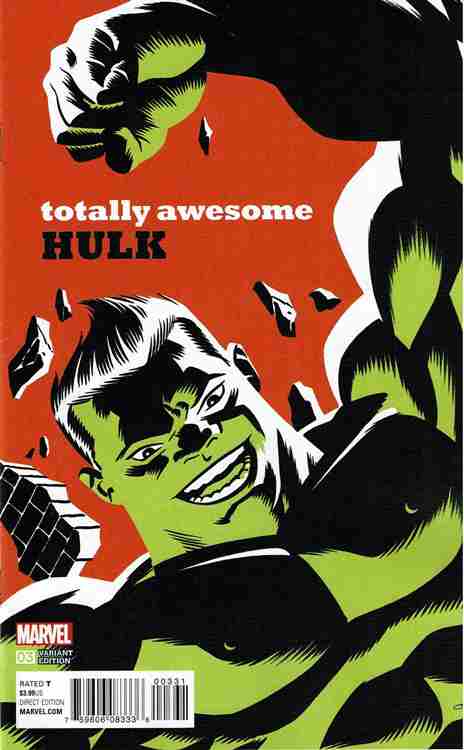 The Totally Awesome Hulk #3 Variation A