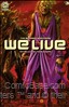 We Live #3