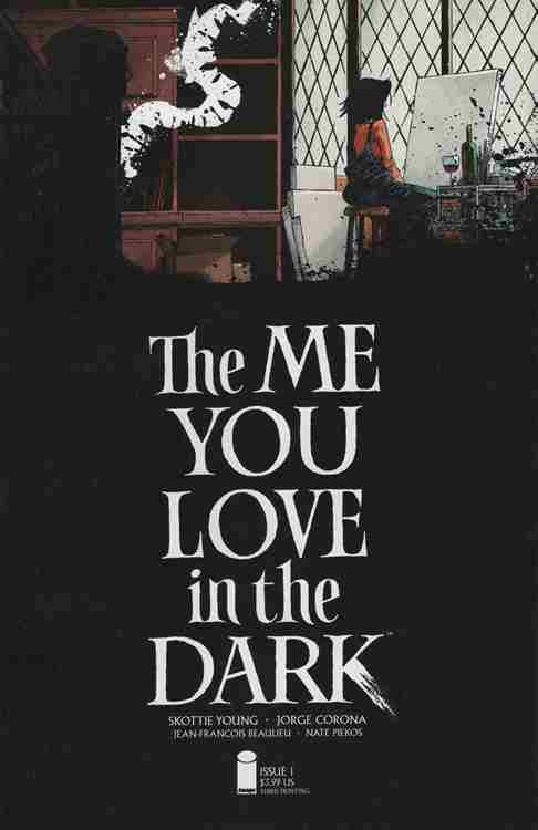 The Me You Love in the Dark #1-3rd printing Main image