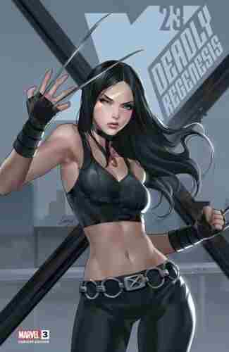 X-23: Deadly Regenesis #3 Variation B Main image