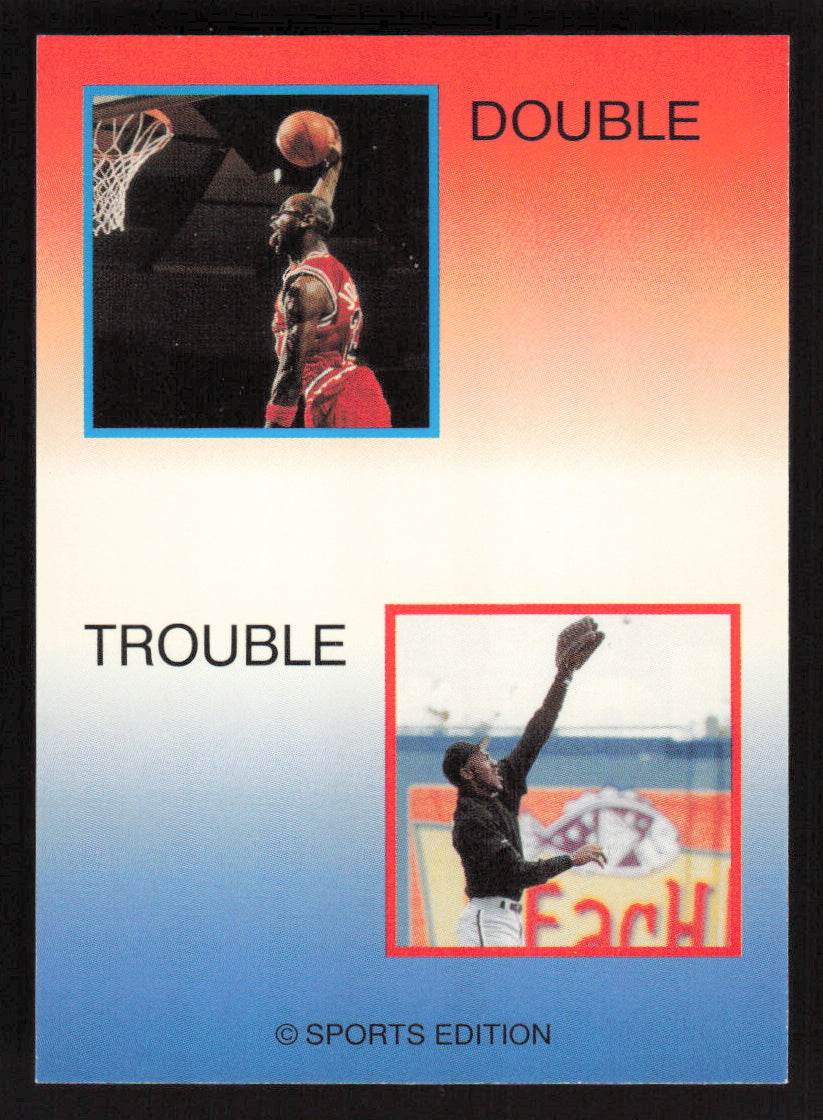 1992-93 Sports Edition Double Trouble (unlicensed) #NNO Michael Jordan